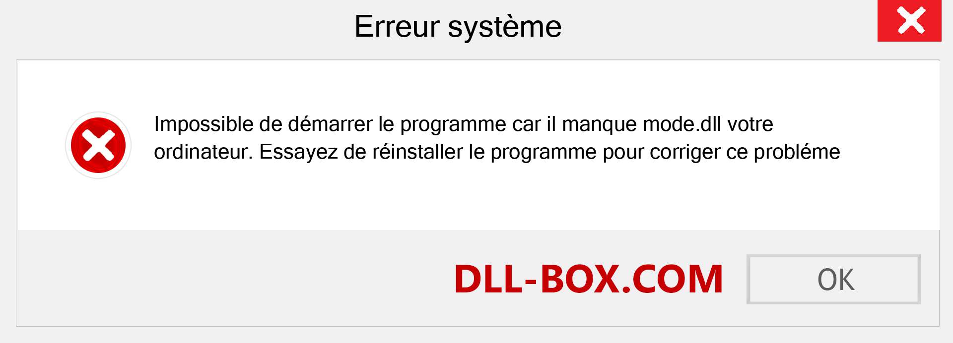 Le fichier mode.dll est manquant ?. Télécharger pour Windows 7, 8, 10 - Correction de l'erreur manquante mode dll sur Windows, photos, images